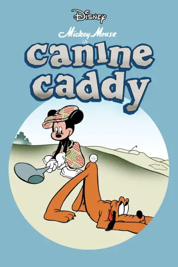 Poster to the movie "Canine Caddy" #1131717