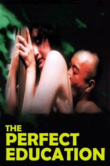 Poster to the movie "The Perfect Education" #944324