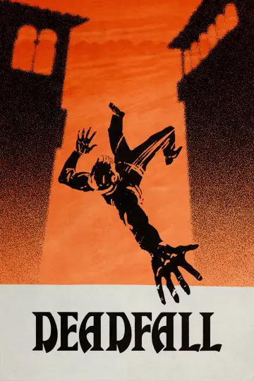 Poster to the movie "Deadfall" #1145727