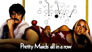 Backdrop to the movie "Pretty Maids All in a Row" #978264
