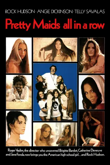 Poster to the movie "Pretty Maids All in a Row" #978277