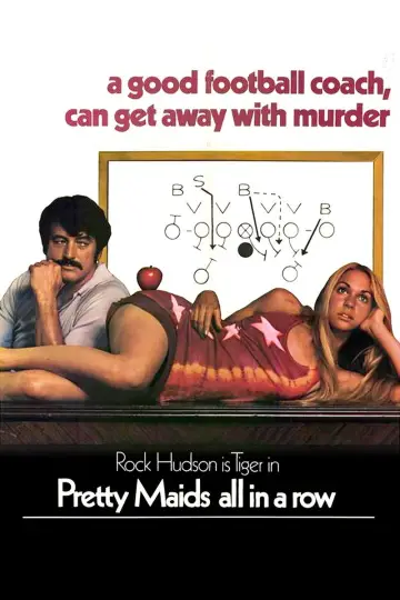Poster to the movie "Pretty Maids All in a Row" #978279