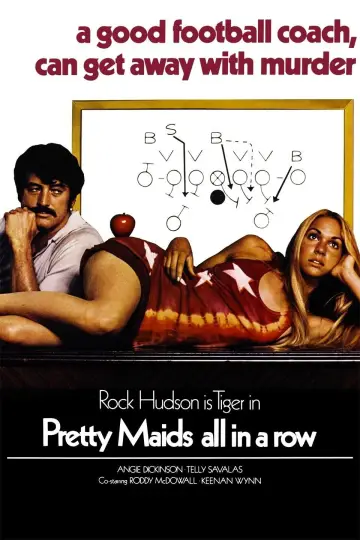 Poster to the movie "Pretty Maids All in a Row" #978281