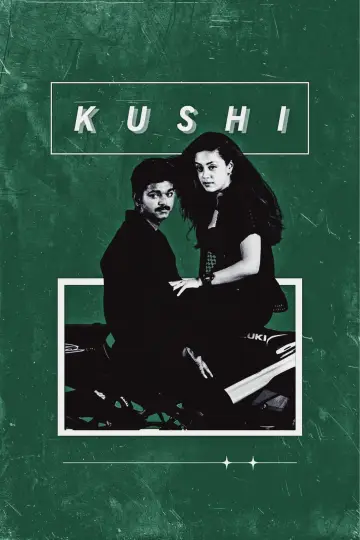 Poster to the movie "Kushi" #1157372