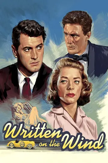 Poster to the movie "Written on the Wind" #1059975