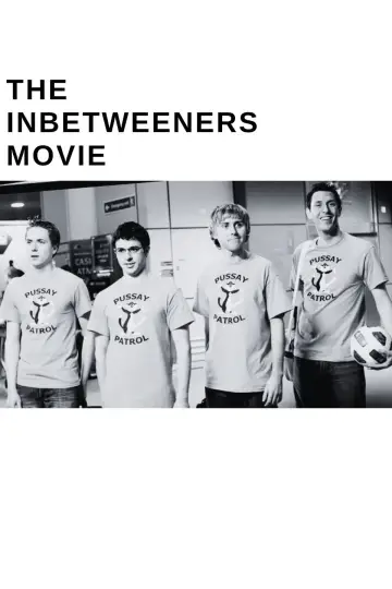 Poster to the movie "The Inbetweeners Movie" #1000889