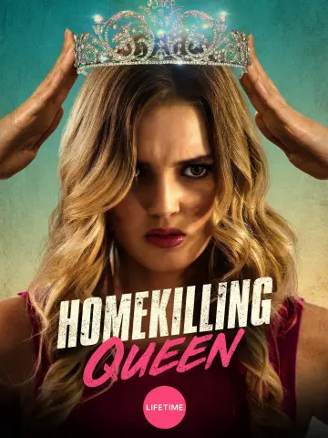 Poster to the movie "Homekilling Queen" #1129360