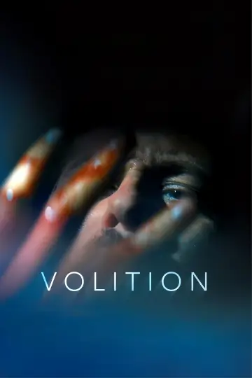 Poster to the movie "Volition" #689456