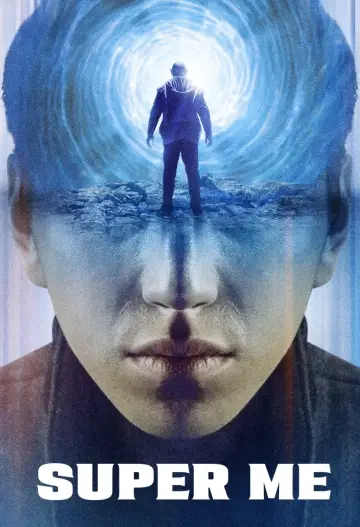Poster to the movie "Super Me" #902498
