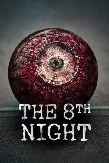 Poster to the movie "The 8th Night" #357868