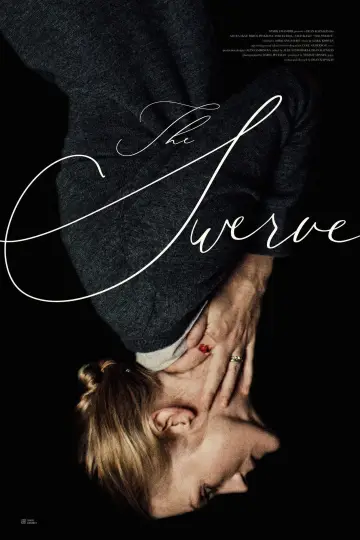 Poster to the movie "The Swerve" #1127536