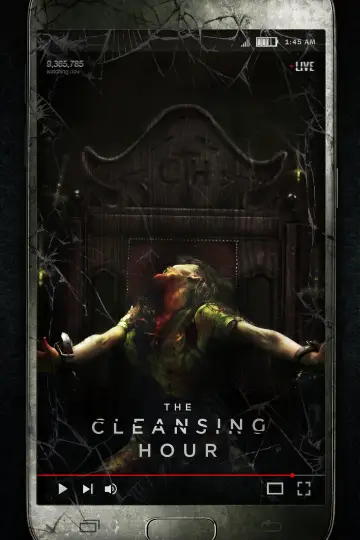 Poster to the movie "The Cleansing Hour" #1026469