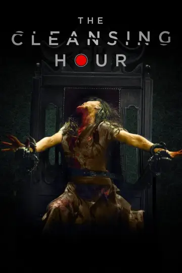 Poster to the movie "The Cleansing Hour" #1026470