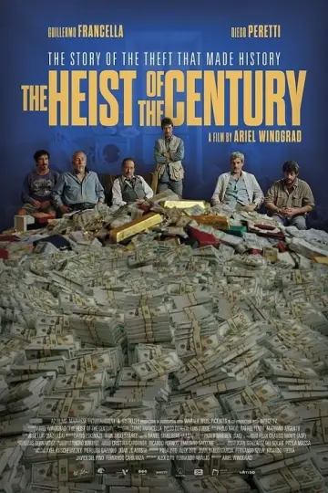 Poster to the movie "The Heist of the Century" #102951