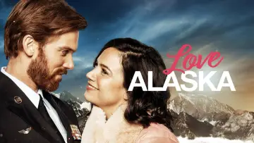Backdrop to the movie "Love Alaska" #1123405