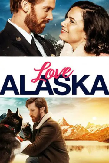 Poster to the movie "Love Alaska" #1123410