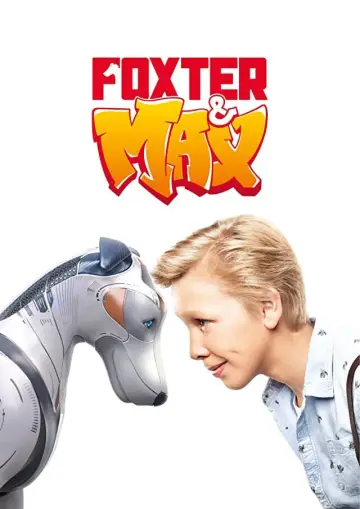 Poster to the movie "Foxter and Max" #1079899