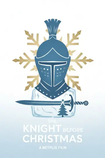 Poster to the movie "The Knight Before Christmas" #998753