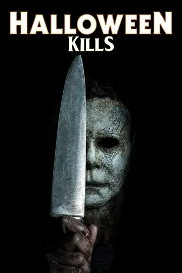 Poster to the movie "Halloween Kills" #722151