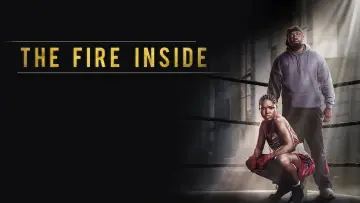 Backdrop to the movie "The Fire Inside" #789295