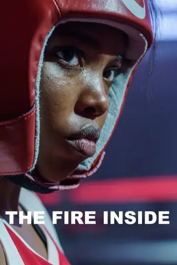 Poster to the movie "The Fire Inside" #789315