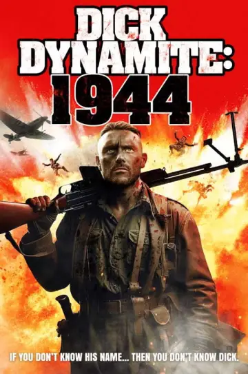 Poster to the movie "Dick Dynamite: 1944" #1153482