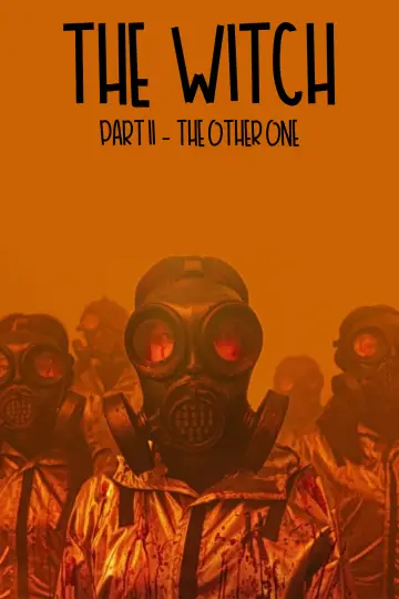 Poster to the movie "The Witch: Part 2. The Other One" #525085