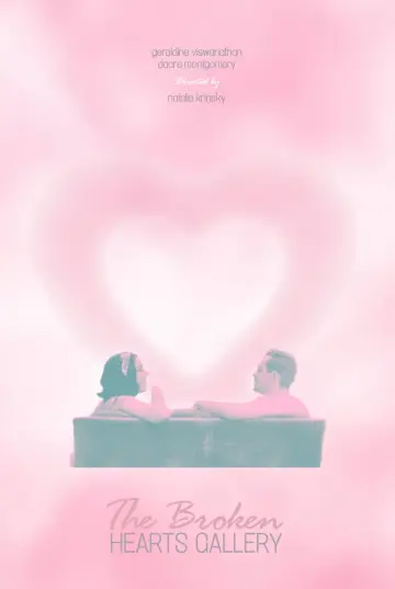 Poster to the movie "The Broken Hearts Gallery" #1040058