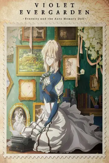 Poster to the movie "Violet Evergarden: Eternity and the Auto Memory Doll" #750035