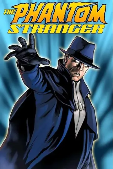 Poster to the movie "DC Showcase: The Phantom Stranger" #1039596