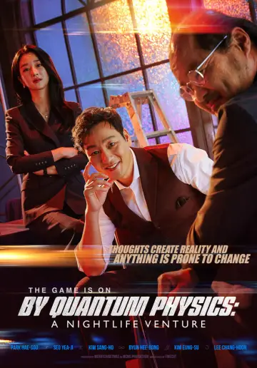 Poster to the movie "By Quantum Physics: A Nightlife Venture" #1033820