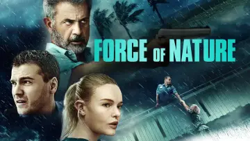 Backdrop to the movie "Force of Nature" #1007028