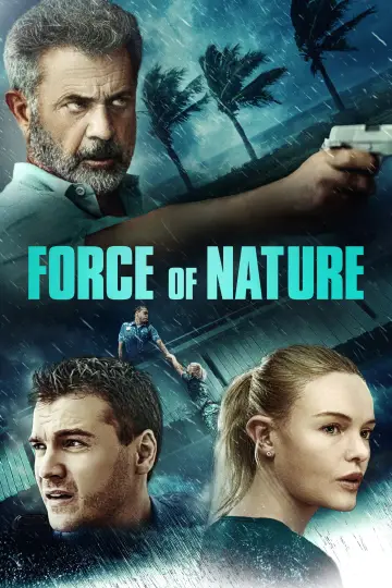 Poster to the movie "Force of Nature" #1007033