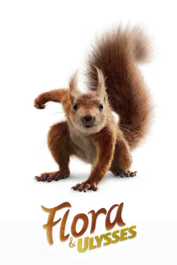 Poster to the movie "Flora & Ulysses" #891527