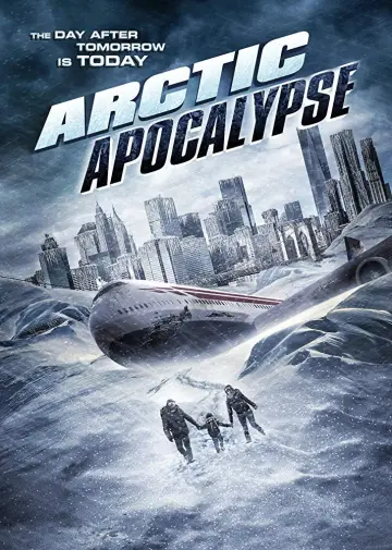 Poster to the movie "Arctic Apocalypse" #1081505