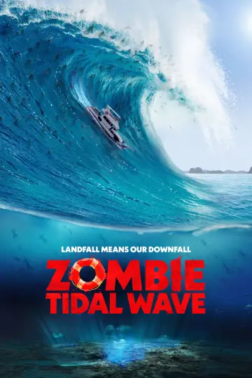 Poster to the movie "Zombie Tidal Wave" #1072013