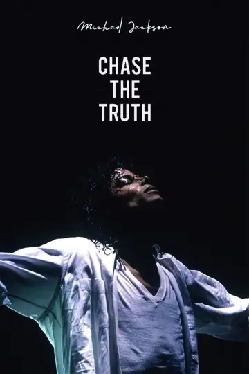 Poster to the movie "Michael Jackson: Chase the Truth" #840600