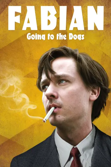 Poster to the movie "Fabian: Going to the Dogs" #1658309