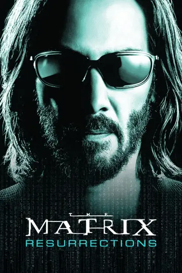Poster to the movie "The Matrix Resurrections" #314418