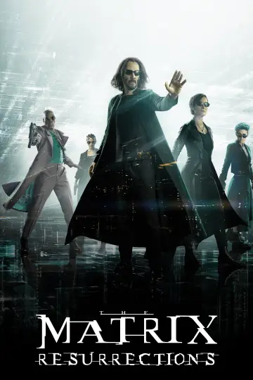 Poster to the movie "The Matrix Resurrections" #914735