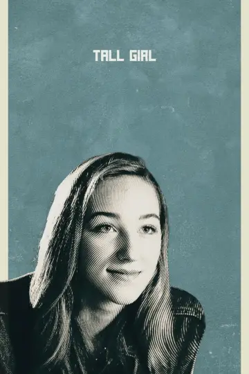 Poster to the movie "Tall Girl" #921719