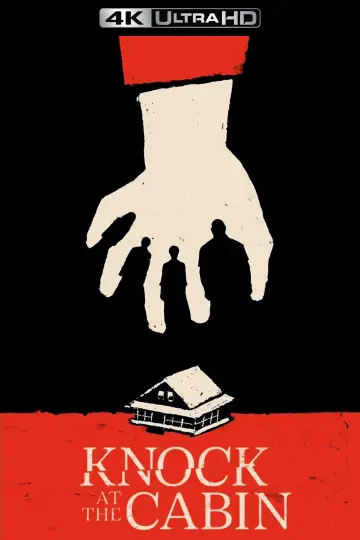 Poster to the movie "Knock at the Cabin" #290296