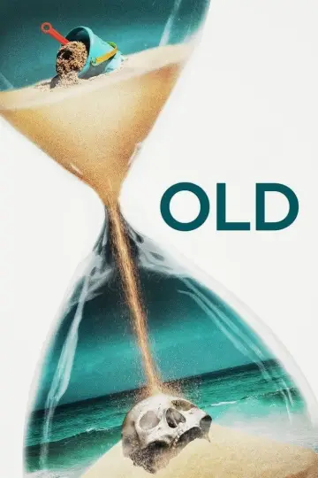 Poster to the movie "Old" #589395