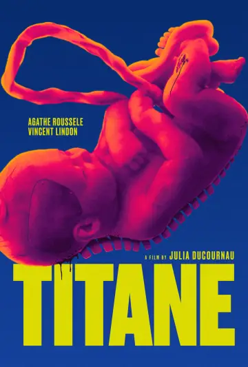 Poster to the movie "Titane" #1582697