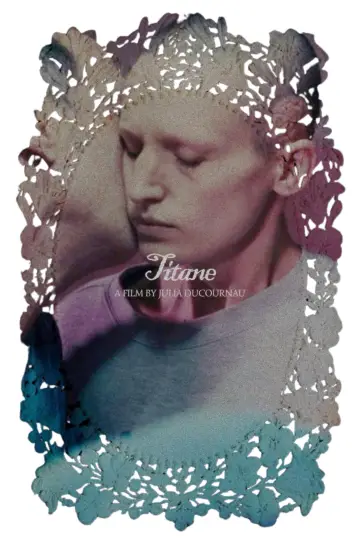 Poster to the movie "Titane" #864020