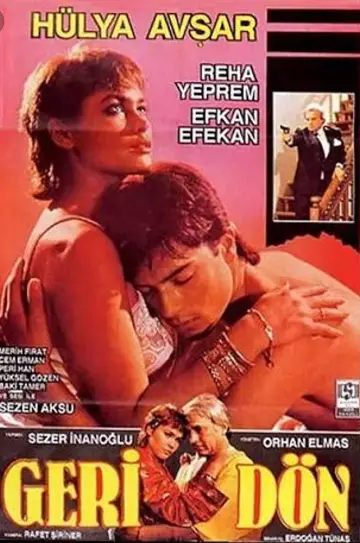 Poster to the movie "Geri Dön" #1639508