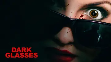 Backdrop to the movie "Dark Glasses" #734530