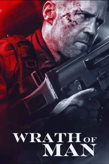 Poster to the movie "Wrath of Man" #1215458