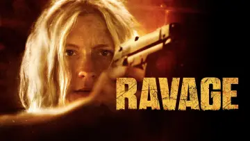 Backdrop to the movie "Ravage" #888493
