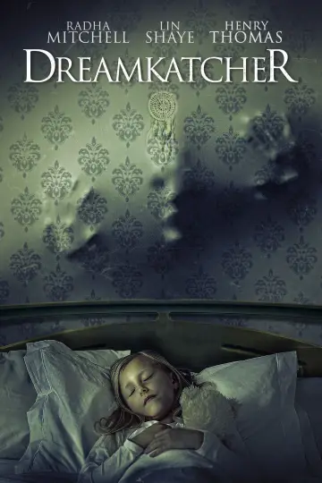 Poster to the movie "Dreamkatcher" #701202
